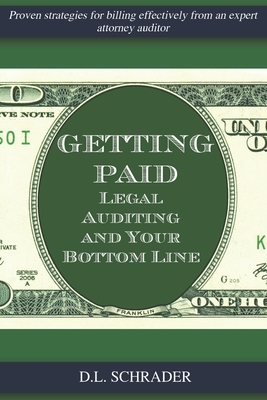 Getting Paid: Legal Auditing and Your Bottom Line Cover Image