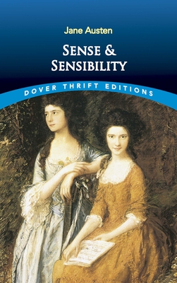 Sense and Sensibility (Dover Thrift Editions: Classic Novels)