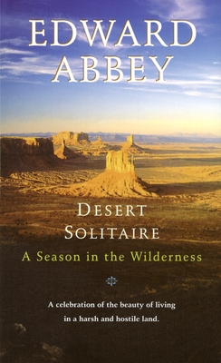 Cover for Desert Solitaire: A Season in the Wilderness