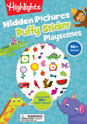 Hidden Pictures Puffy Sticker Playscenes (Highlights Puffy Sticker Playscenes)