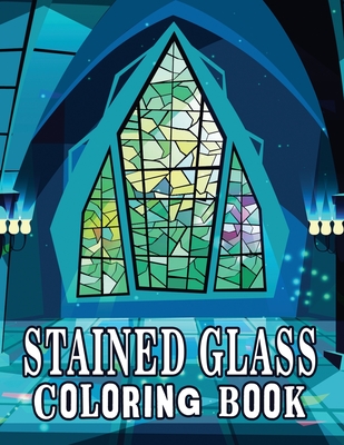 Download Stained Glass Coloring Book Stained Glass Coloring Book Mosaic Coloring Book Patterns Coloring Book Stress Relieving And Relaxation Coloring Bo Paperback Children S Book World