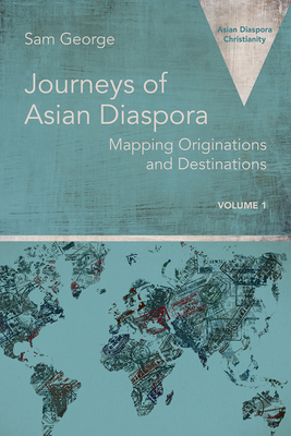 Cover for Journeys of Asian Diaspora