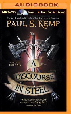 Cover for A Discourse in Steel (Tale of Egil and Nix #2)