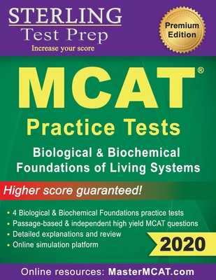 Sterling Test Prep MCAT Practice Tests: Biological & Biochemical Foundations of Living Systems By Sterling Test Prep Cover Image