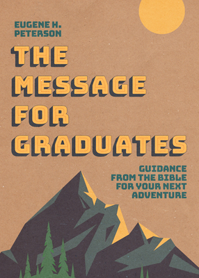 The Message for Graduates (Softcover) Cover Image