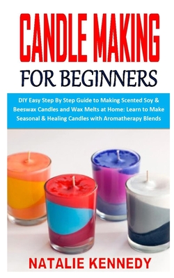 Beginners Guide to Candlemaking