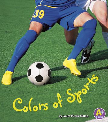 Colors of Sports (A+ Books: Colors All Around) cover