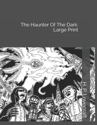 The Haunter of the Dark