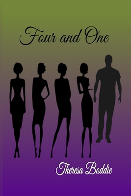 Four and One By Theresa Boddie Cover Image