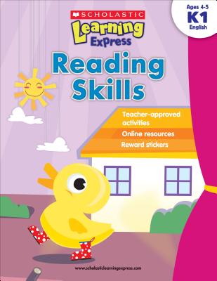 Scholastic Learning Express: Reading Skills: Grades K-1