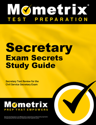 Secretary Exam Secrets Study Guide: Secretary Test Review for the Civil Service Secretary Exam (Mometrix Test Preparation) Cover Image