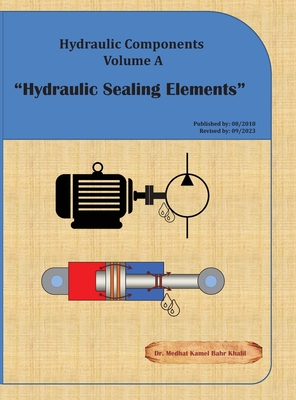Hydraulic Components Volume A: Hydraulic Sealing Elements Cover Image