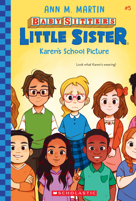 Karen's School Picture (Baby-Sitters Little Sister #5) Cover Image
