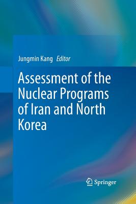 Assessment of the Nuclear Programs of Iran and North Korea Cover Image