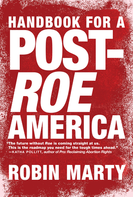 Cover for Handbook for a Post-Roe America
