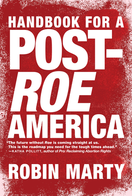 Handbook for a Post-Roe America Cover Image