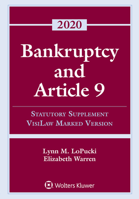 Bankruptcy and Article 9: 2020 Statutory Supplement, VisiLaw Marked Version (Supplements) Cover Image