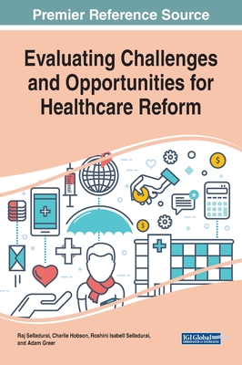 Evaluating Challenges and Opportunities for Healthcare Reform Cover Image