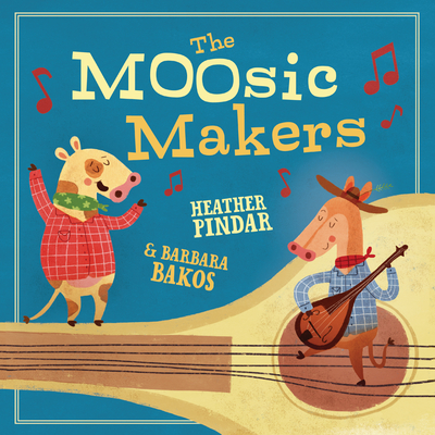 The Moosic Makers By Heather Pindar, Barbara Bakos (Illustrator) Cover Image