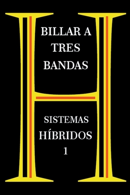 Billar A Tres Bandas - Sistemas Híbridos 1 Cover Image