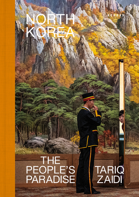 North Korea: The People's Paradise Cover Image