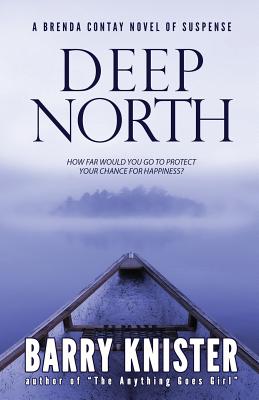 Cover for Deep North (Brenda Contay #2)