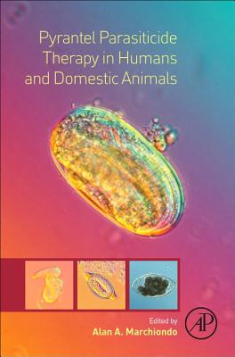Pyrantel Parasiticide Therapy in Humans and Domestic Animals Cover Image
