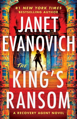 The King's Ransom: A Novel (The Recovery Agent Series #2