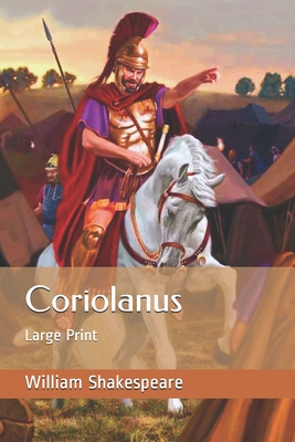 Coriolanus: Large Print
