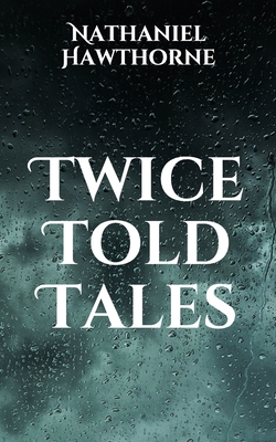 Twice Told Tales