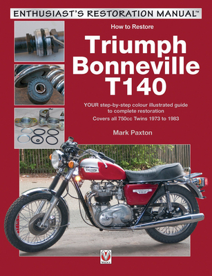 Cover for How to Restore Triumph Bonneville T140 (Enthusiast's Restoration Manual)