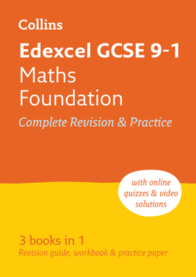 Collins GCSE Revision and Practice - New 2015 Curriculum Edition — Edexcel GCSE Maths Foundation Tier: All-In-One Revision and Practice By Collins UK Cover Image