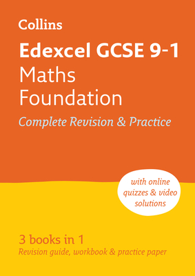 Collins GCSE Revision and Practice - New 2015 Curriculum Edition — Edexcel GCSE Maths Foundation Tier: All-In-One Revision and Practice Cover Image