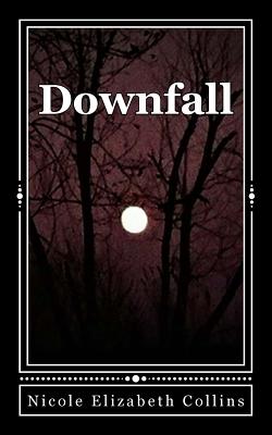 Downfall (The Memory Trilogy #1)