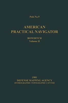 American Practical Navigator BOWDITCH 1981 Vol2 7x10 Cover Image