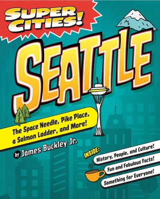 Super Cities! Seattle