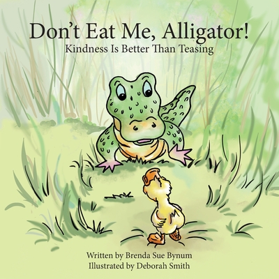 Don't Eat Me, Alligator!
