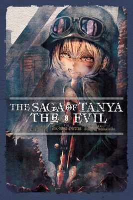 The Saga of Tanya the Evil, Vol. 8 (light novel): In Omnia Paratus (The Saga of Tanya the Evil (light novel) #8)