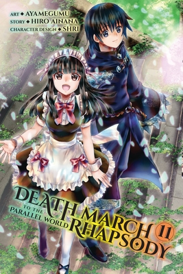 Death to the Parallel World Rhapsody, 11 (manga) (Death March to the Parallel World Rhapsody (manga) #11) (Paperback) | Malaprop's Bookstore/Cafe