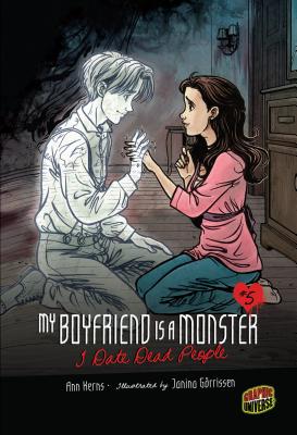 I Date Dead People: Book 5 (My Boyfriend Is a Monster #5) Cover Image