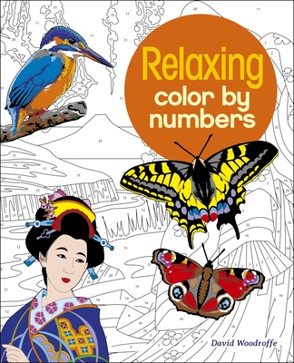 Relaxing Color by Numbers (Sirius Color by Numbers Collection #18)