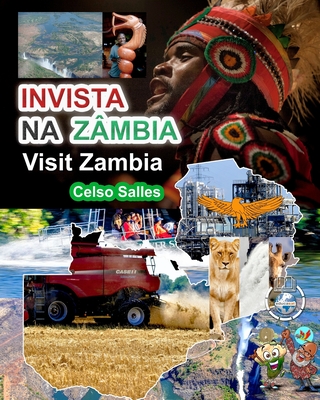 INVISTA NA ZÂMBIA - Visit Zambia - Celso Salles Cover Image