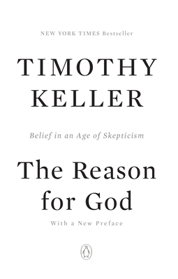 The Reason for God: Belief in an Age of Skepticism By Timothy Keller Cover Image
