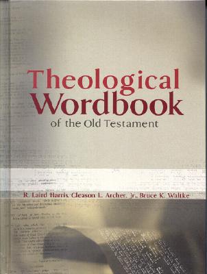 Theological Wordbook of the Old Testament Cover Image