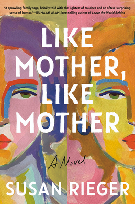 Cover Image for Like Mother, Like Mother: A Novel