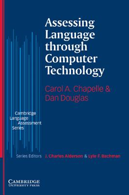 Assessing Language Through Computer Technology Cover
