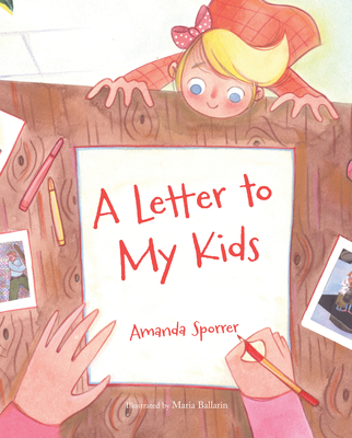 A Letter to My Kids By Amanda Sporrer Cover Image