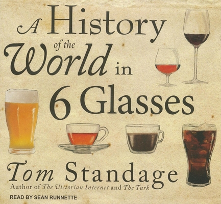 A History of the World in 6 Glasses Cover Image