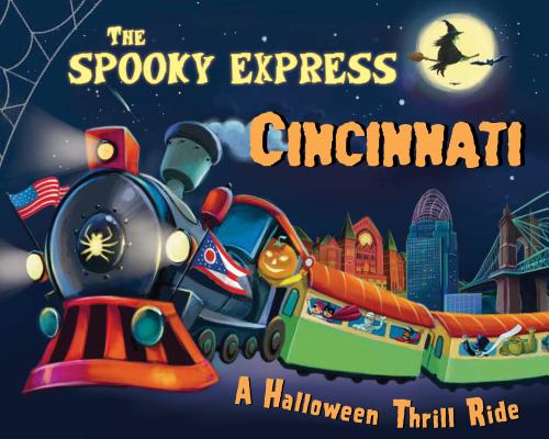 The Spooky Express Cincinnati By Eric James, Marcin Piwowarski (Illustrator) Cover Image