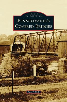 Pennsylvania's Covered Bridges Cover Image